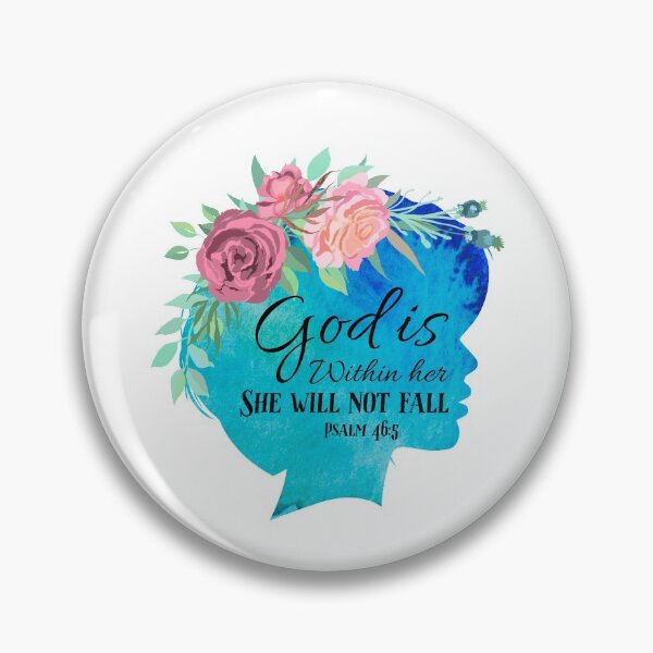 Item preview, Christian Quote - God is within her, she will not fall - Psalm 46 5 designed and sold by JacquelineLim.