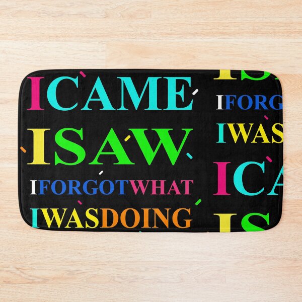Item preview, I Came I Saw I Forgot What I Was Doing designed and sold by showoffmarket.
