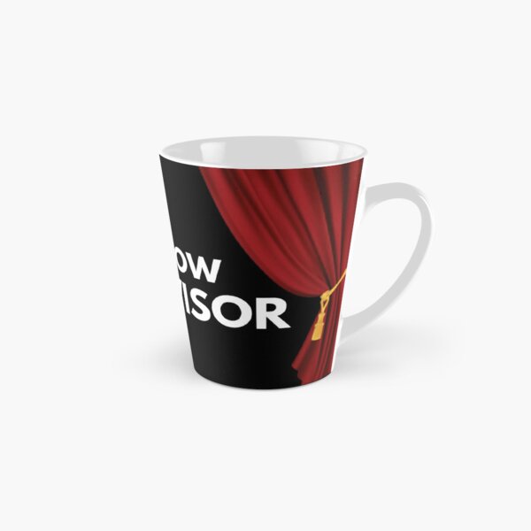 Shit Show Supervisor - show time Tall Mug