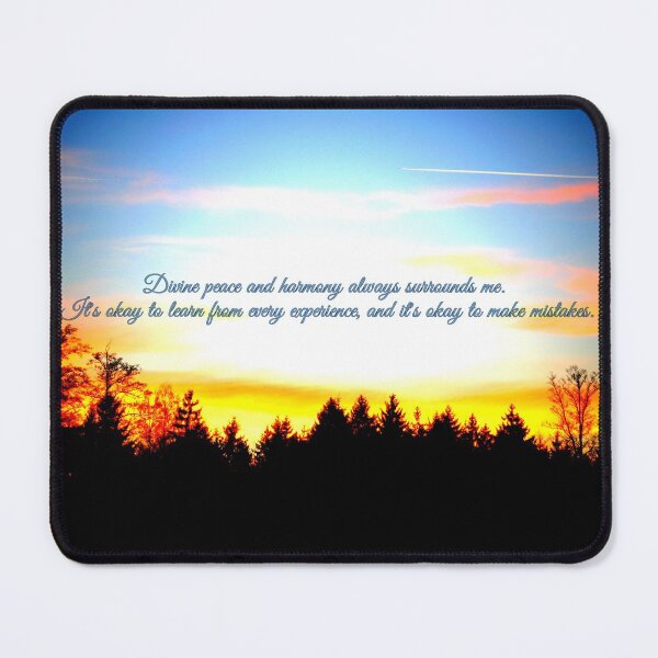 Item preview, Divine peace and harmony always surrounds me. It's okay to learn from every experience, and it's okay to make mistakes. designed and sold by angel1.