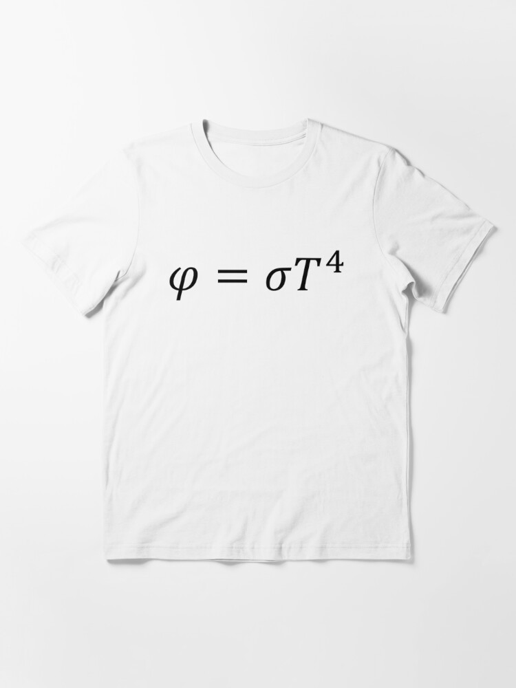 Stefan Boltzmann Law, thermodynamics and physics Essential T-Shirt for  Sale by NoetherSym