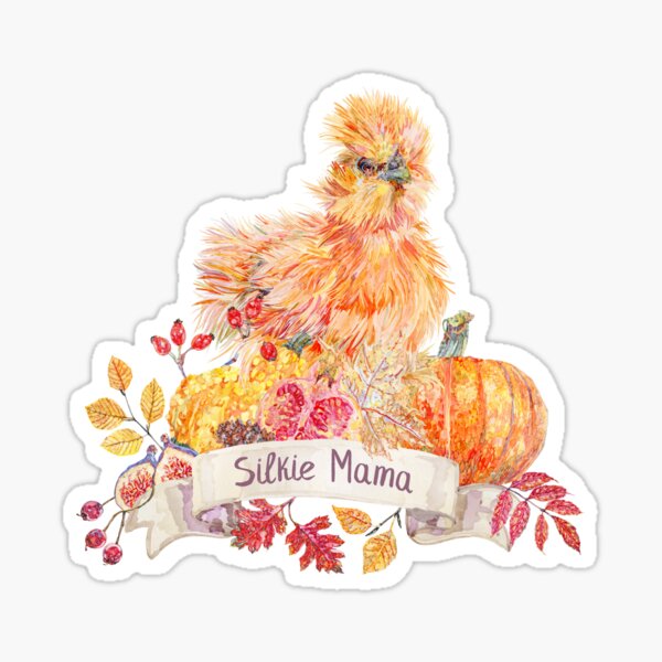 Silkie Chicken Mommy - Silkie Chicken - Silkie Chicken - Sticker