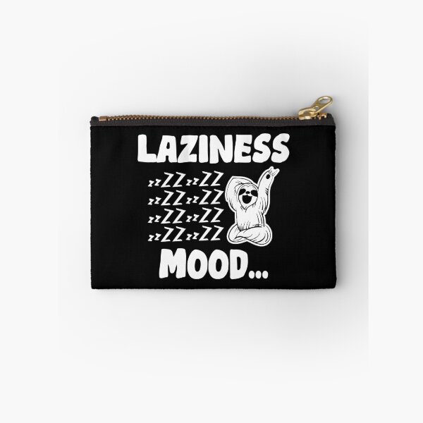 Item preview,  Laziness Mood, Funny Gift For Lazy and Procrastinator People designed and sold by DESIGNNOUR.