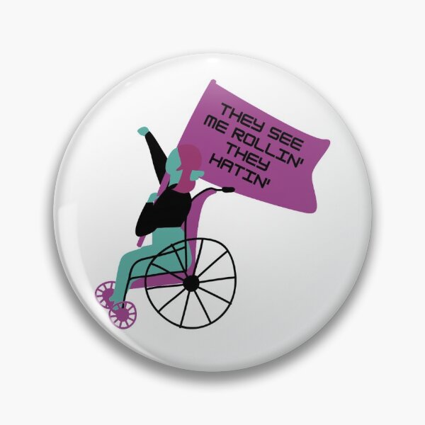 Item preview, Wheelchair user they see me rolllin' they hatin' designed and sold by AARW99.