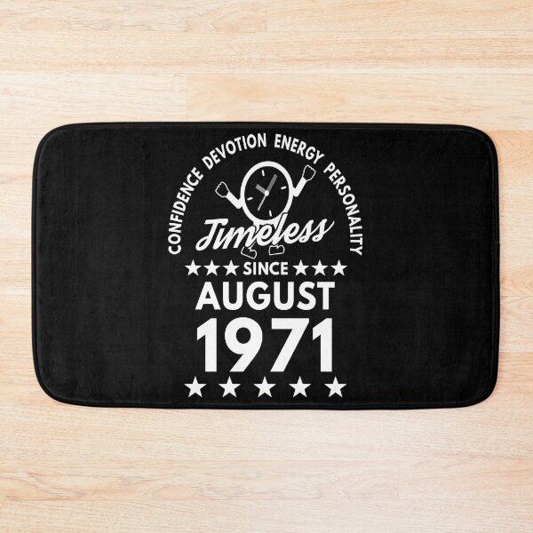 Item preview, August Birthday Timeless Person -1971 - White Text designed and sold by MoonsmileProd.