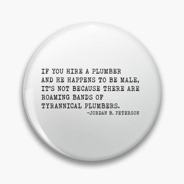 Item preview, Jordan B. Peterson Plumber Feminism Quote  designed and sold by AritraSur.
