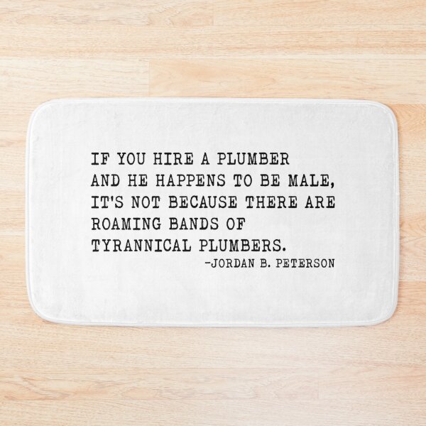 Item preview, Jordan B. Peterson Plumber Feminism Quote  designed and sold by AritraSur.