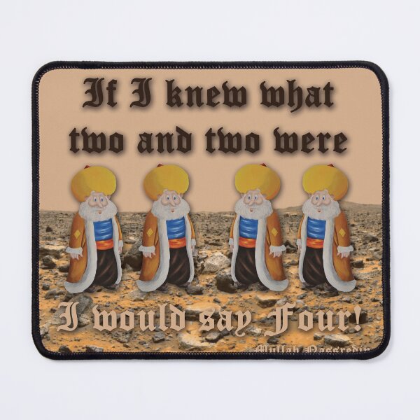 Item preview, Mullah Nasruddin quote designed and sold by WanderingGraha.