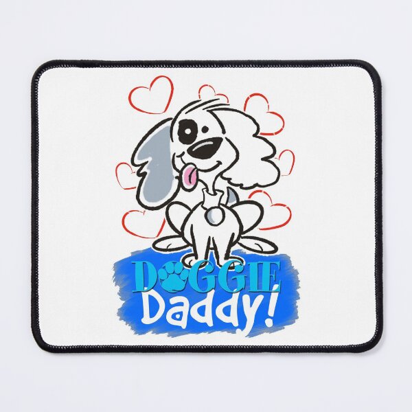 Item preview, Be a proud Doggy Daddy designed and sold by jimbairn.
