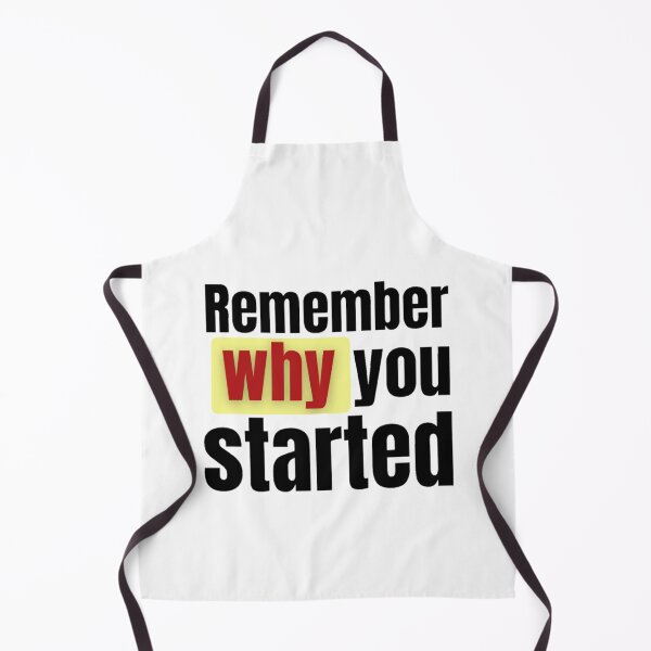 Item preview, remember why you started, motivational, inspirational quote for study and work designed and sold by Special-Art1.