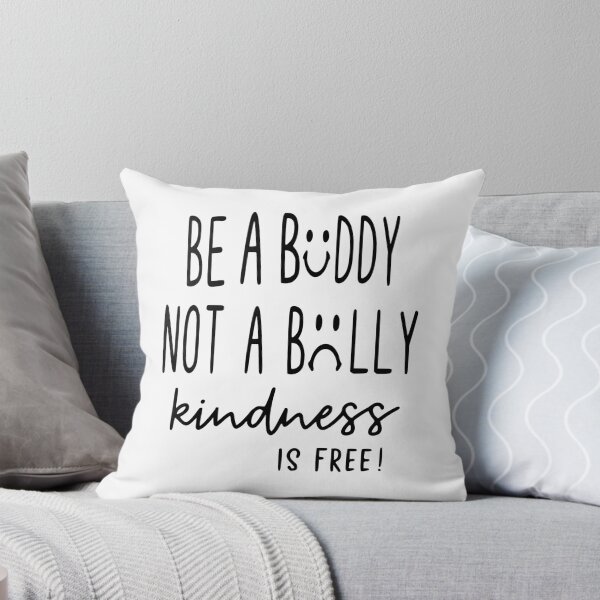 Item preview, Be A Buddy Not a Bully, Antibullying designed and sold by lfinkbeiner12.