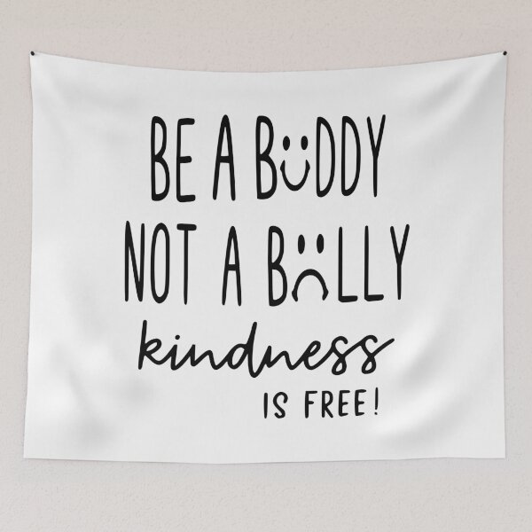 Item preview, Be A Buddy Not a Bully, Antibullying designed and sold by lfinkbeiner12.