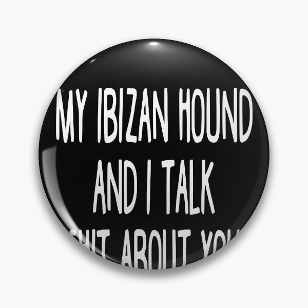 Item preview, I Work Hard So My Ibizan Hound Can Have A Better Life designed and sold by clickmostro.