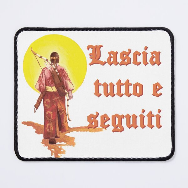 Item preview, Samurai - Leave everything and follow yourself designed and sold by WanderingGraha.