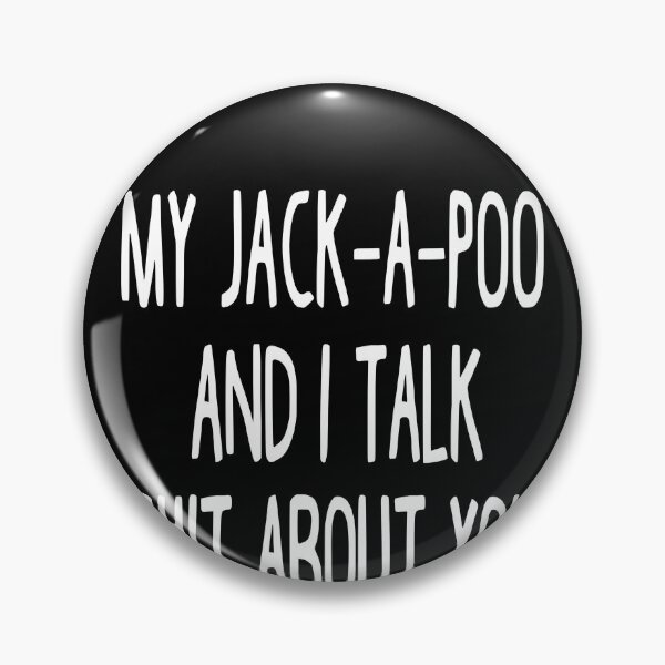 Item preview, I Work Hard So My Jack-A-Poo Can Have A Better Life designed and sold by clickmostro.