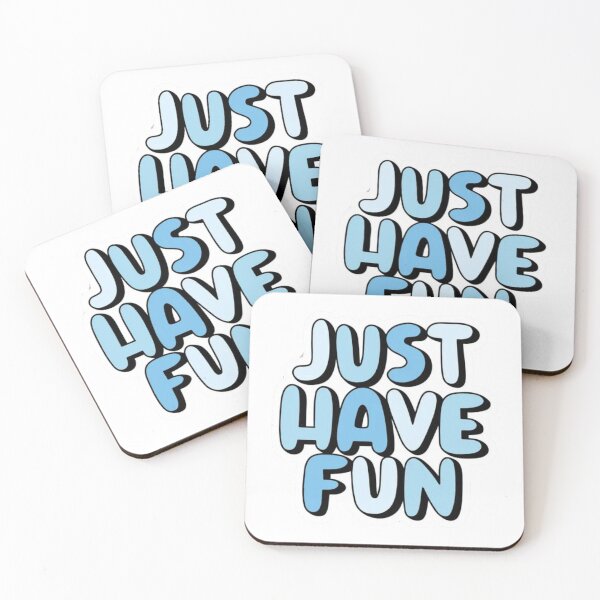 Item preview, Just Have Fun Blue designed and sold by Botany Co..