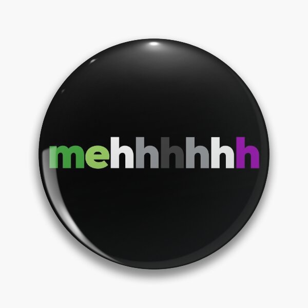 Item preview, meh mehhhhhh Aromantic Asexual. Aroace Pride designed and sold by Subtle Pride Shop.