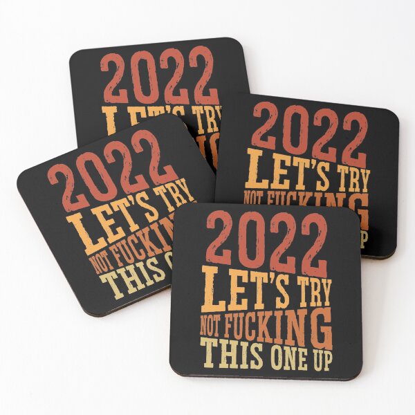 Item preview, 2022 Lets Try Not Fucking Up This One Up T shirt New Years T shirt  designed and sold by Maindy.