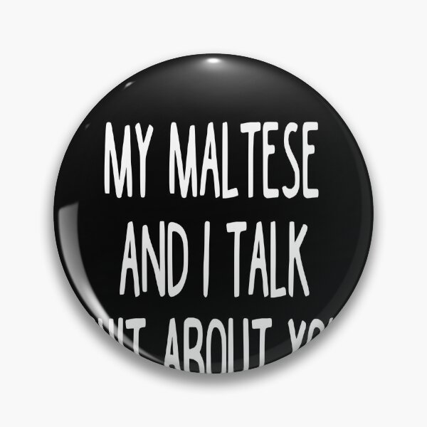 Item preview, I Work Hard So My Maltese Can Have A Better Life designed and sold by clickmostro.