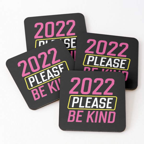 Item preview, 2022 Please Be Kind T shirt New Years T shirt  designed and sold by Maindy.