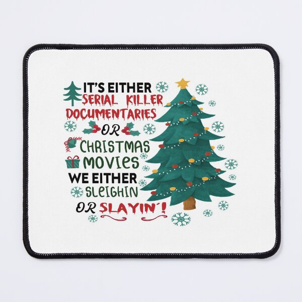 Item preview, its either serial killer documentaries or christmas movies designed and sold by ChanUus.
