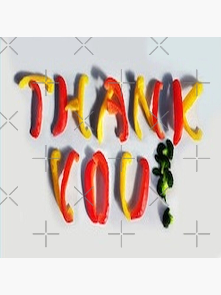 Say thank you with a cute T Shirt. Show your appreciation with our cute merchandise. by Holymaud