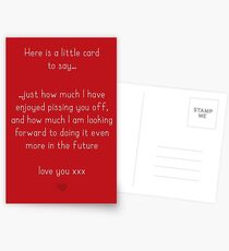 I have enjoyed annoying you Postcards
