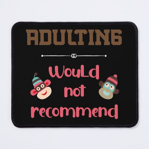 Item preview, Adulting, Would not recommend - In Pink and Brown with two Sock Monkey Heads designed and sold by Trinket-Trickster.