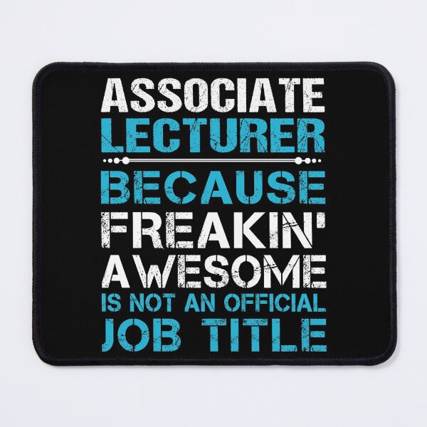 Item preview, Associate Lecturer T Shirt - Freaking Awesome Job Gift Item Tee designed and sold by oetate4774.