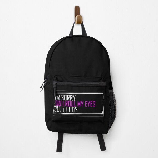 Item preview, im sorry did i roll my eyes out loud designed and sold by HorizonDesignz.