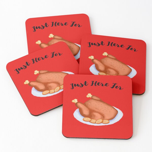 Item preview, Just Here For ..... Turkey Dinner designed and sold by LMcDs.