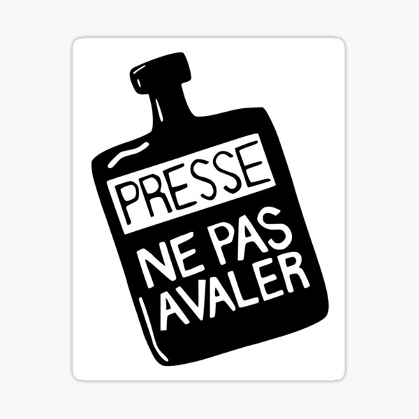 "Press do not swallow" Sticker by LeFrancais Redbubble