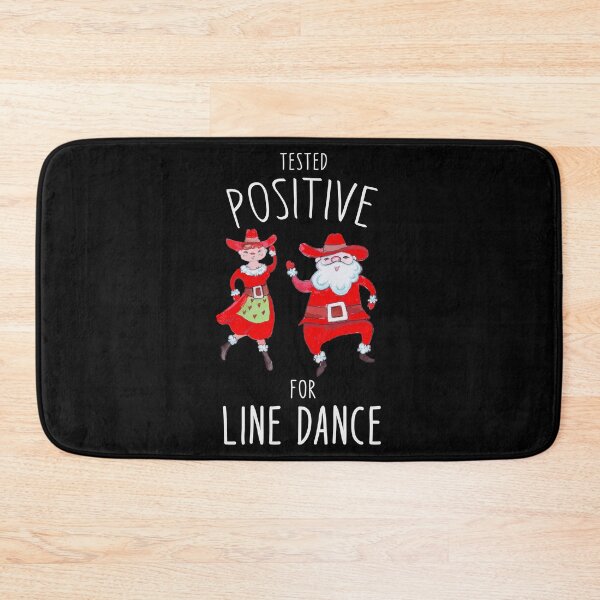 Item preview, Line Dancing Tested positive for Line Dance designed and sold by Dubbra.