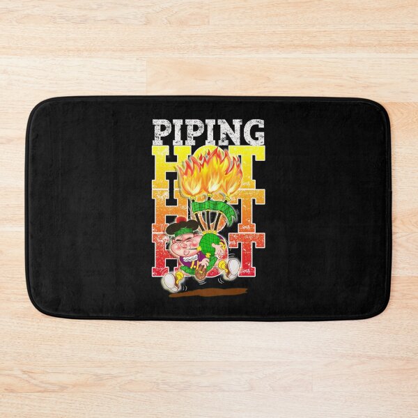 Item preview, Piping Hot, Hot, Hot designed and sold by jimbairn.