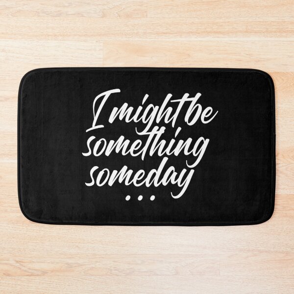 Item preview, Tegan & Sara - Someday Lyrics "I Might Be Something Someday" designed and sold by Nineteencallme.