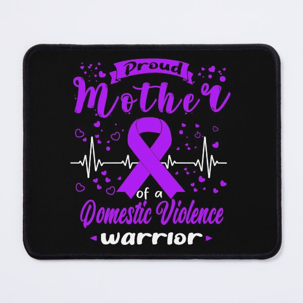 Item preview, Proud Mother Of A DOMESTIC VIOLENCE Warrior designed and sold by Grooffos.