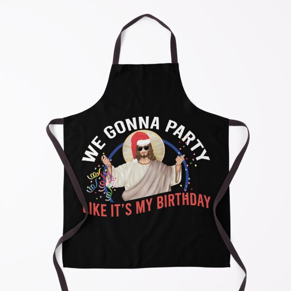 Item preview, We gonna party like it's my birthday, Funny Christmas Jesus party designed and sold by foramelie.
