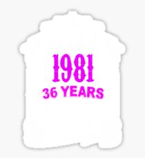 Born in 1981 Sticker