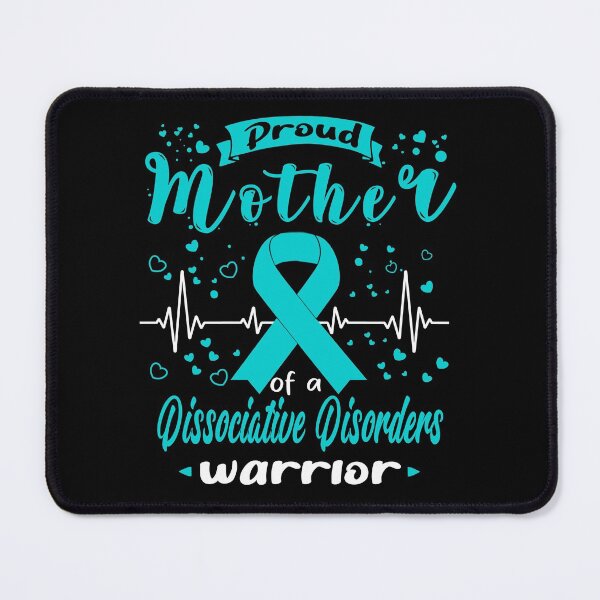 Item preview, Proud Mother Of A DISSOCIATIVE DISORDERS Warrior designed and sold by Grooffos.