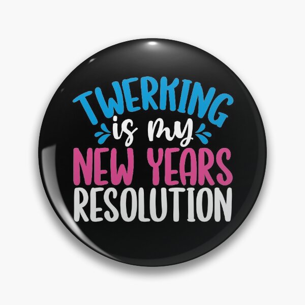 Item preview, Twerking is my New Years Resolution T shirt New Years T shirt designed and sold by Maindy.