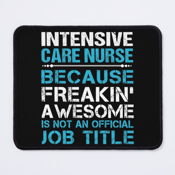 Item preview, Intensive Care Nurse T Shirt - Freaking Awesome Job Gift Item Tee designed and sold by oetate4774.