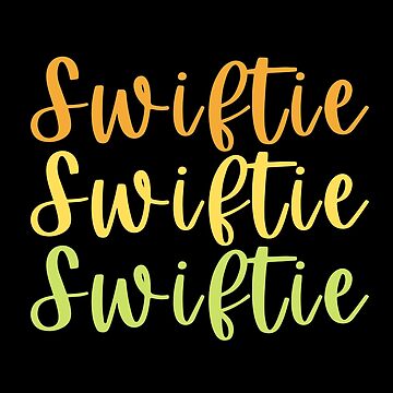 Swiftie Sticker for Sale by ClassyGeek1