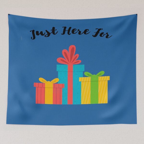Item preview, Just Here For ..... Presents designed and sold by LMcDs.