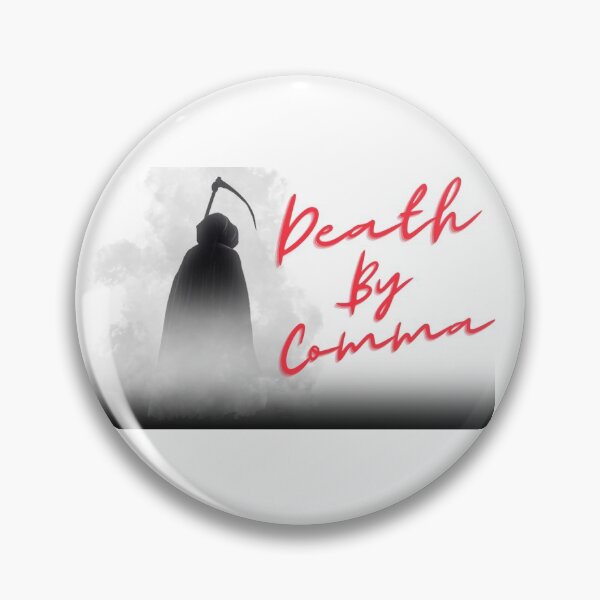 Item preview, Death By Comma designed and sold by theprof2021.