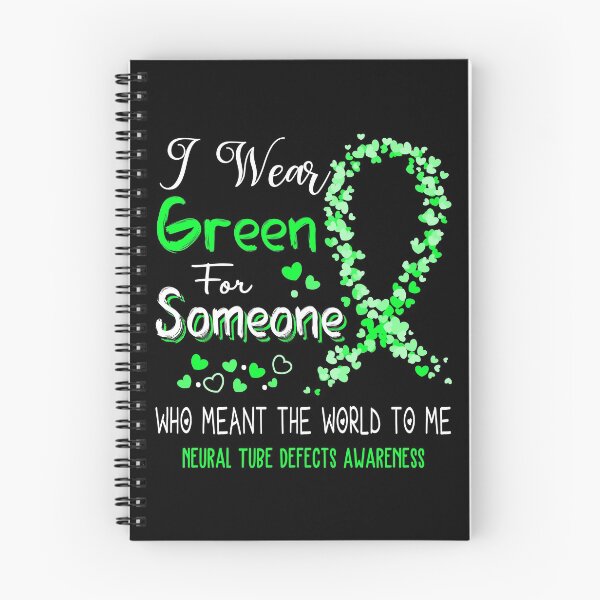 Item preview, I Wear Green For Neural Tube Defects Awareness designed and sold by Tadmab.