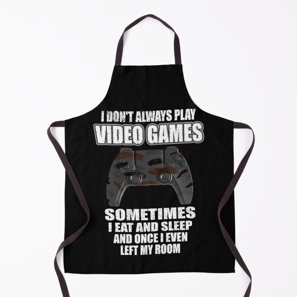 Item preview, I Don't Always Play Video Games Funny Gamer Boys Girls Teens designed and sold by RicaGraphic.
