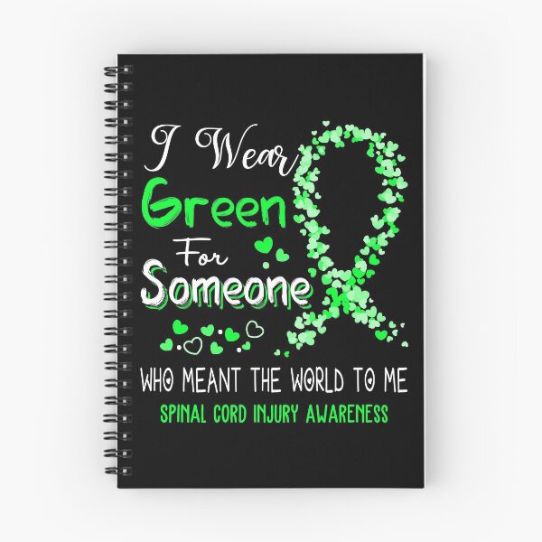 Item preview, I Wear Green For Spinal Cord Injury Awareness designed and sold by Tadmab.