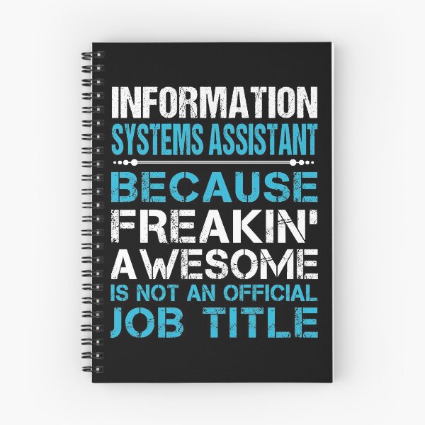 Item preview, Information Systems Assistant T Shirt - Freaking Awesome Job Gift Item Tee designed and sold by oetate4774.