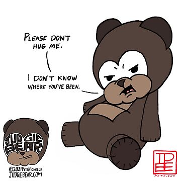 Artwork thumbnail, Judgie Bear Please Don't Hug Me by peteink