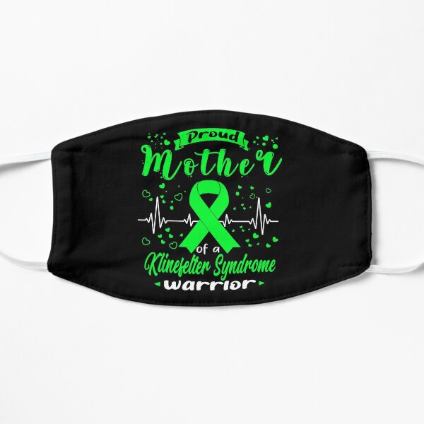 Proud Mother Of A KLINEFELTER SYNDROME Warrior Flat Mask